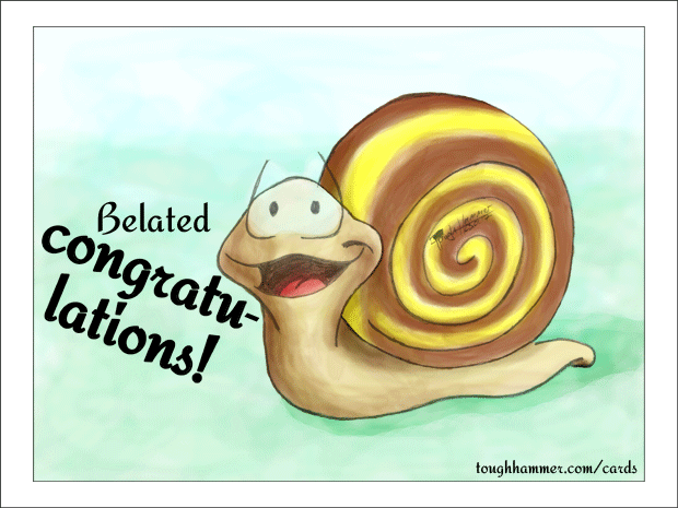 Belated cogratulations!