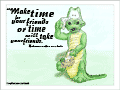Crocodile with tears in his eyes and tissues in his hands: &ldquo;Make time for your friends or time will take your friends!&rdquo;