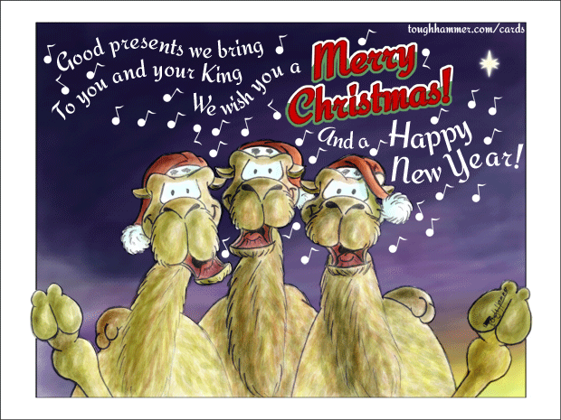 Good presents we bring to you and your King. We wish you a Merry Christmas and a Happy New Year!