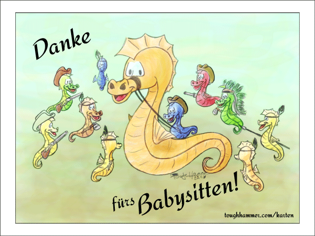 Danke f�rs Babysitten!