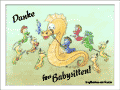 Danke f�rs Babysitten!