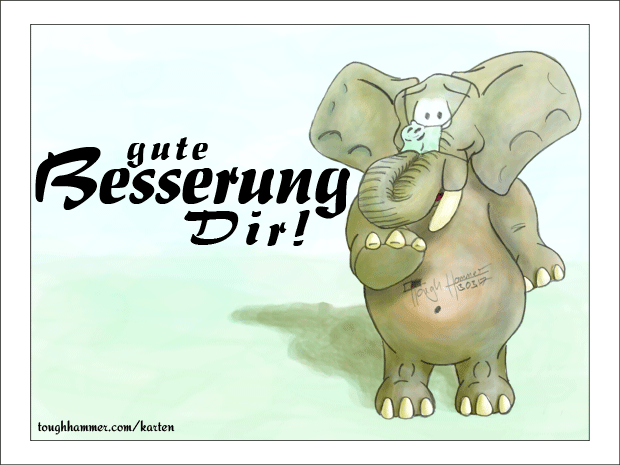 Elefant mit OP-Maske auf: &ldquo;gute Besserung Dir!&rdquo;