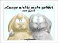 2 Kaninchen mit herabh&auml;ngenden Ohren: &ldquo;Lange nichts mehr geh&ouml;rt von Euch!&rdquo;